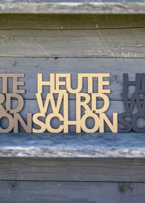 Heute wird schön